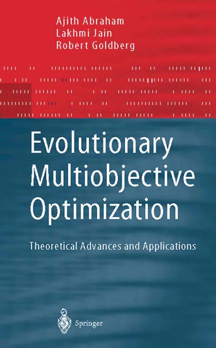 Cover of Evolutionary Multiobjective Optimization: Theoretical Advances and Applications