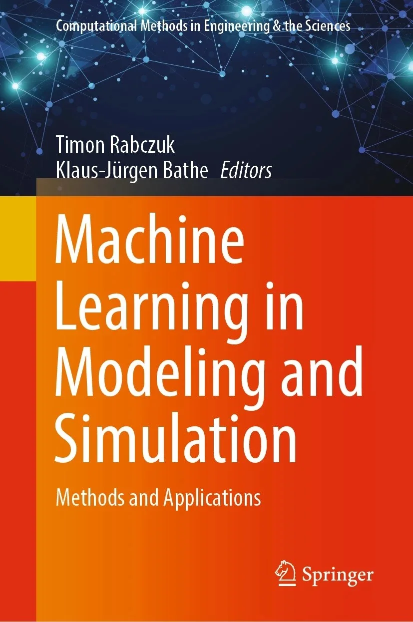 Cover of Machine Learning in Modeling and Simulation